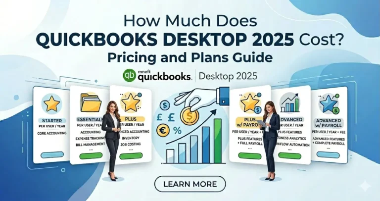 How Much Does QuickBooks Desktop 2025 Cost? Pricing and Plans Guide