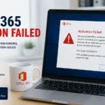 Office 365 Activation Failed: Complete Guide to Fix Activation Errors, License Issues, Product Key Problems & Subscription Verification Failures
