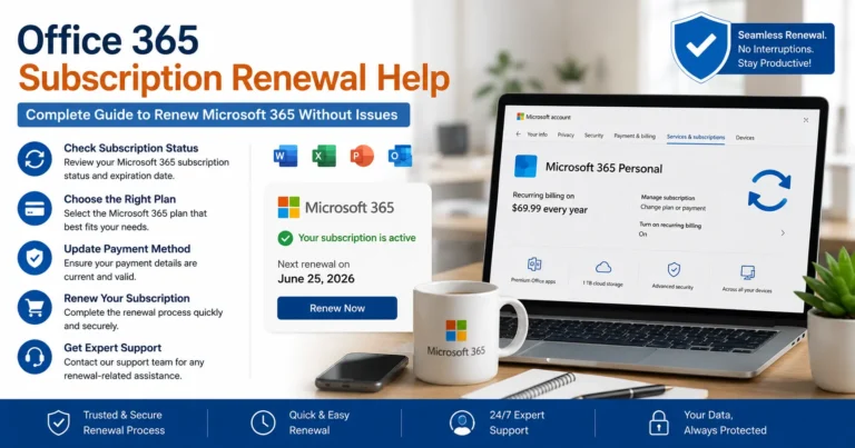 Office 365 Subscription Renewal Help: Complete Guide to Renew Microsoft 365 Without Issues