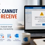Outlook Cannot Send or Receive Emails? Complete Guide to Fix Outlook Email Delivery, Sync, Server & Connectivity Issues