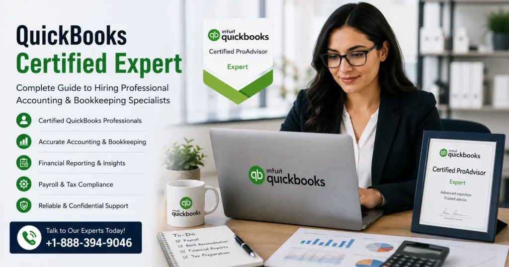 QuickBooks Certified Expert | Hire Verified QuickBooks Professionals for Bookkeeping, Payroll, Tax & Accounting Support