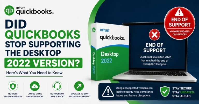 QuickBooks Desktop 2022 End of Support: What You Need to Know
