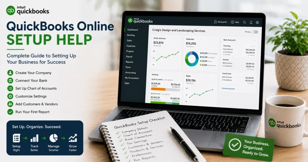 QuickBooks Online Setup Help: Complete Guide to Setting Up QuickBooks Online for Your Business