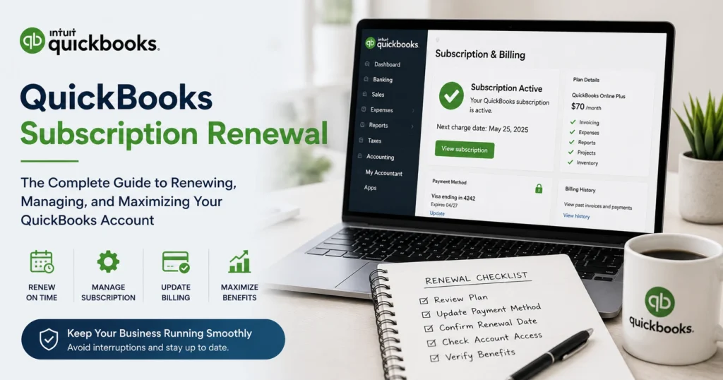 QuickBooks Subscription Renewal: Complete Guide for 2026