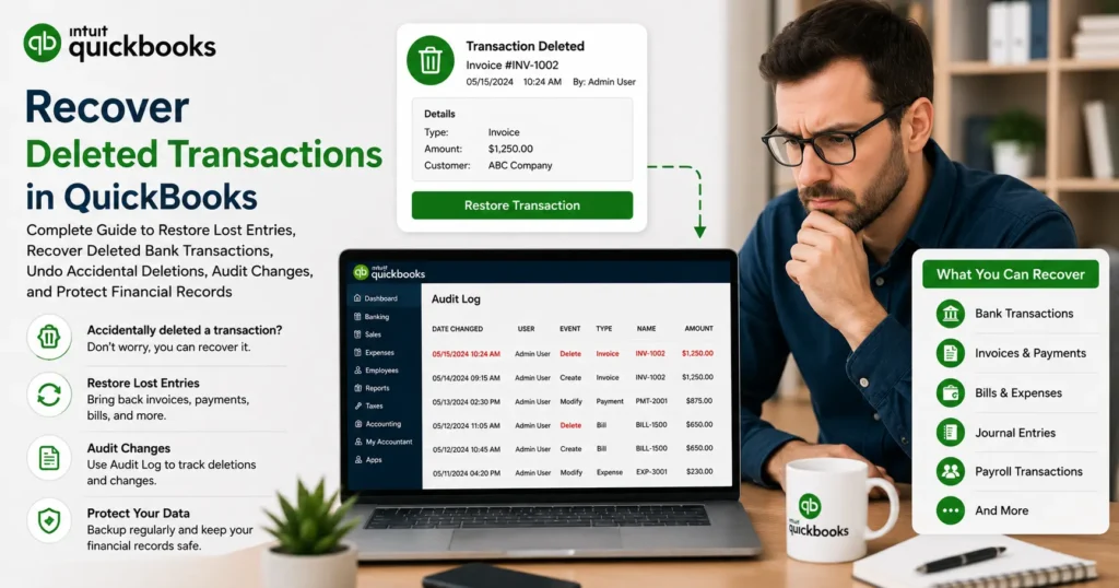 Recover Deleted Transactions in QuickBooks | Restore Lost Data