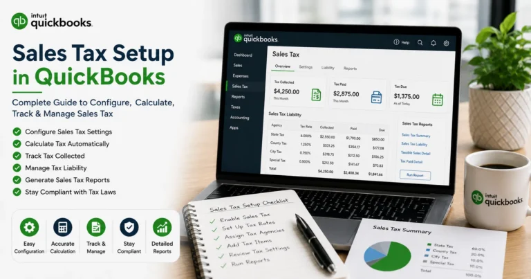 Sales Tax Setup in QuickBooks: Complete Guide to Configure, Calculate & Manage Sales Tax