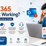 Why Is Office 365 Email Not Working? Complete Guide to Fix Outlook and Microsoft 365 Email Issues